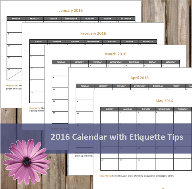2016 Etiquette Calendar