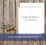 Letter Writing Etiquette Guide